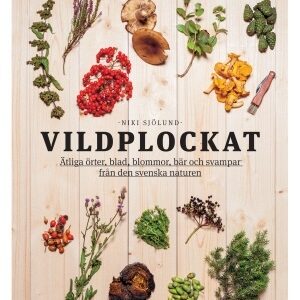 Vildplockat 9789127150300