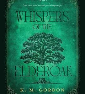 Whispers of the Elderoak