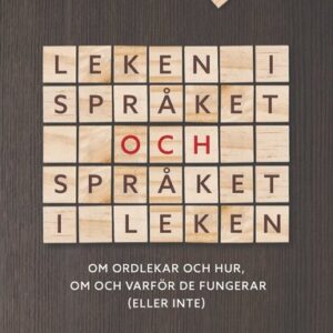 Leken i språket och språket i leken