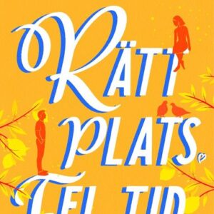 Rätt plats fel tid