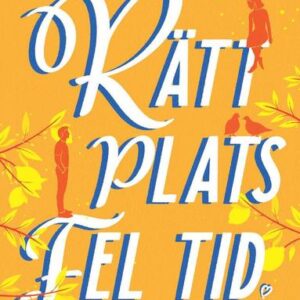 Rätt plats fel tid