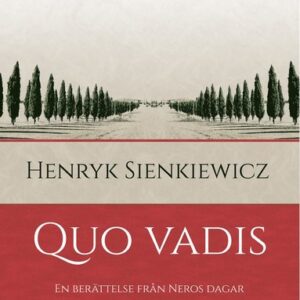 Quo vadis : en berättelse från Neros dagar