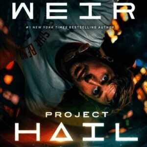 Project Hail Mary (Movie Tie-In)