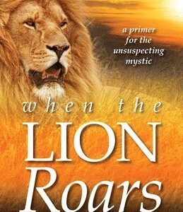 When the Lion Roars