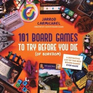 101 Board Games to Try Before You Die (Of Boredom)