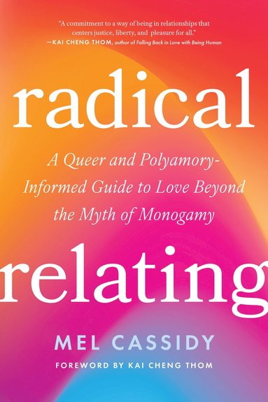 Radical Relating