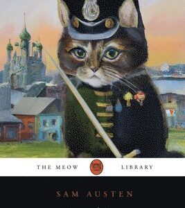 War and Peace (For Your Cat)