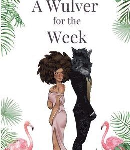 Wulver for the Week