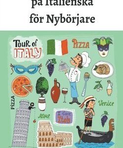 Korta Berttelser p Italienska fr Nybrjare